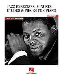 Jazz Exercises, Minuets, Etudes & Pieces For Piano By Oscar Peterson