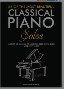 55 Of The Most Beautiful Classical Piano Solos